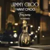 Jimmy Choo I Want Choo Forever Woman Eau de Parfum 100ml